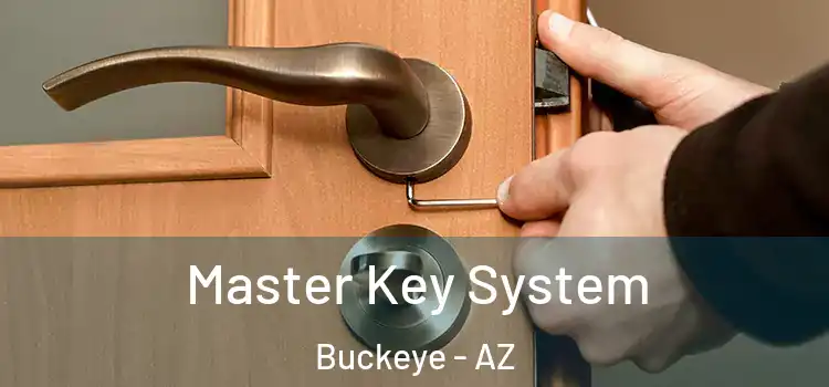Master Key System Buckeye - AZ