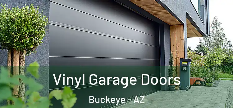  Vinyl Garage Doors Buckeye - AZ